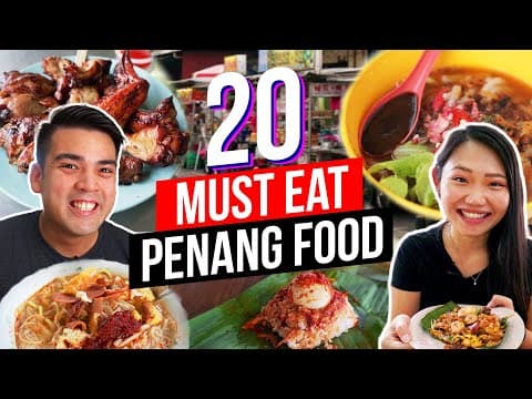 20 Best Food in Penang | Penang Street Food | What to Eat in Penang